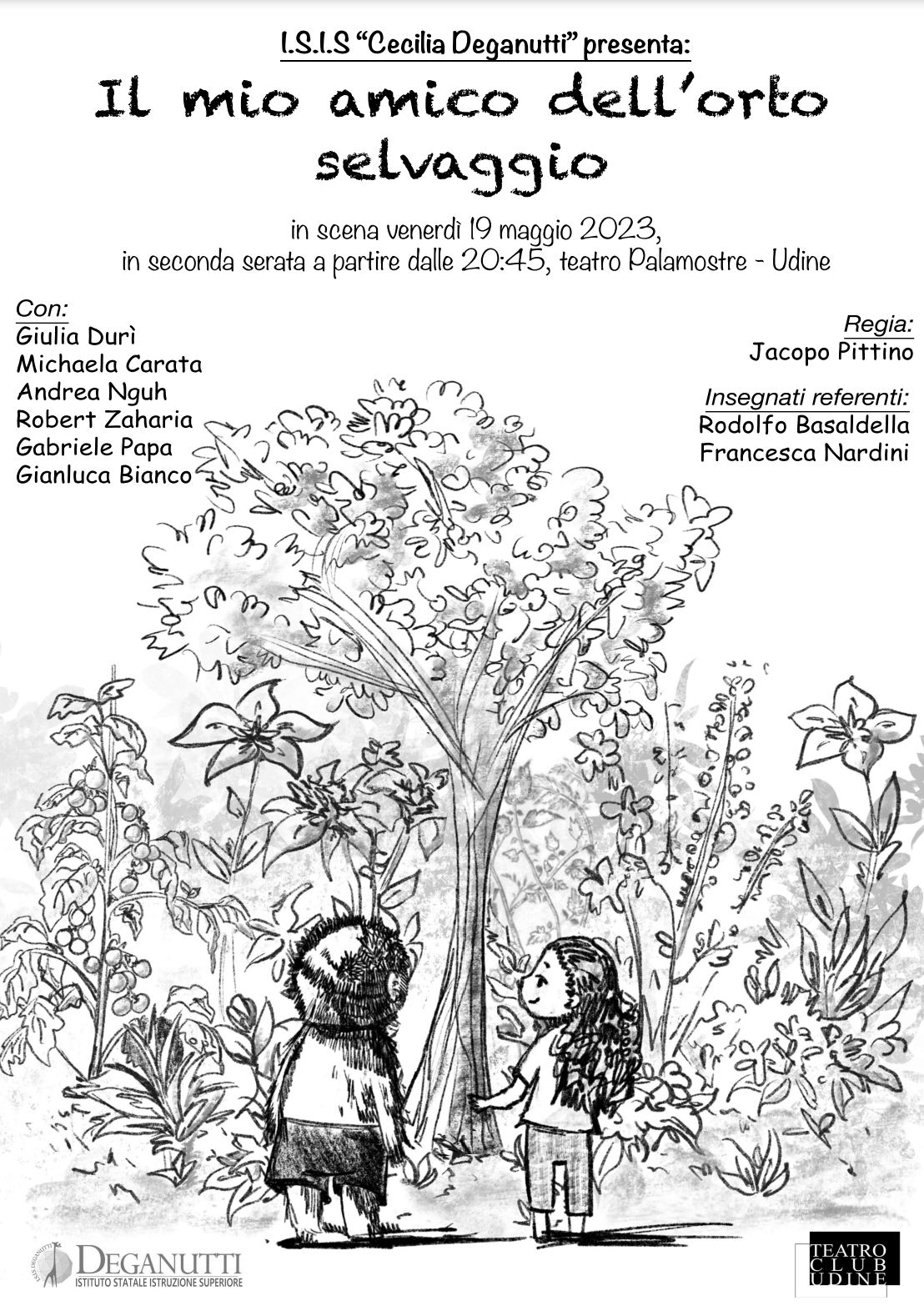 Il mio amico dell'orto selvaggio" Spettacolo teatrale del Deganutti - Palio studentesco Città di Udine 2023